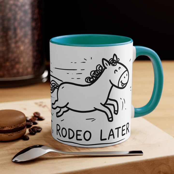 Coffee First, Rodeo Later Cowboy 11oz Accent Mug
