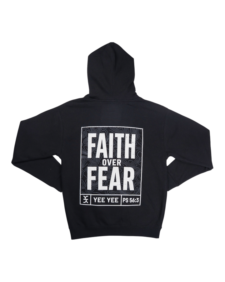 Faith Over Fear Hoodie
