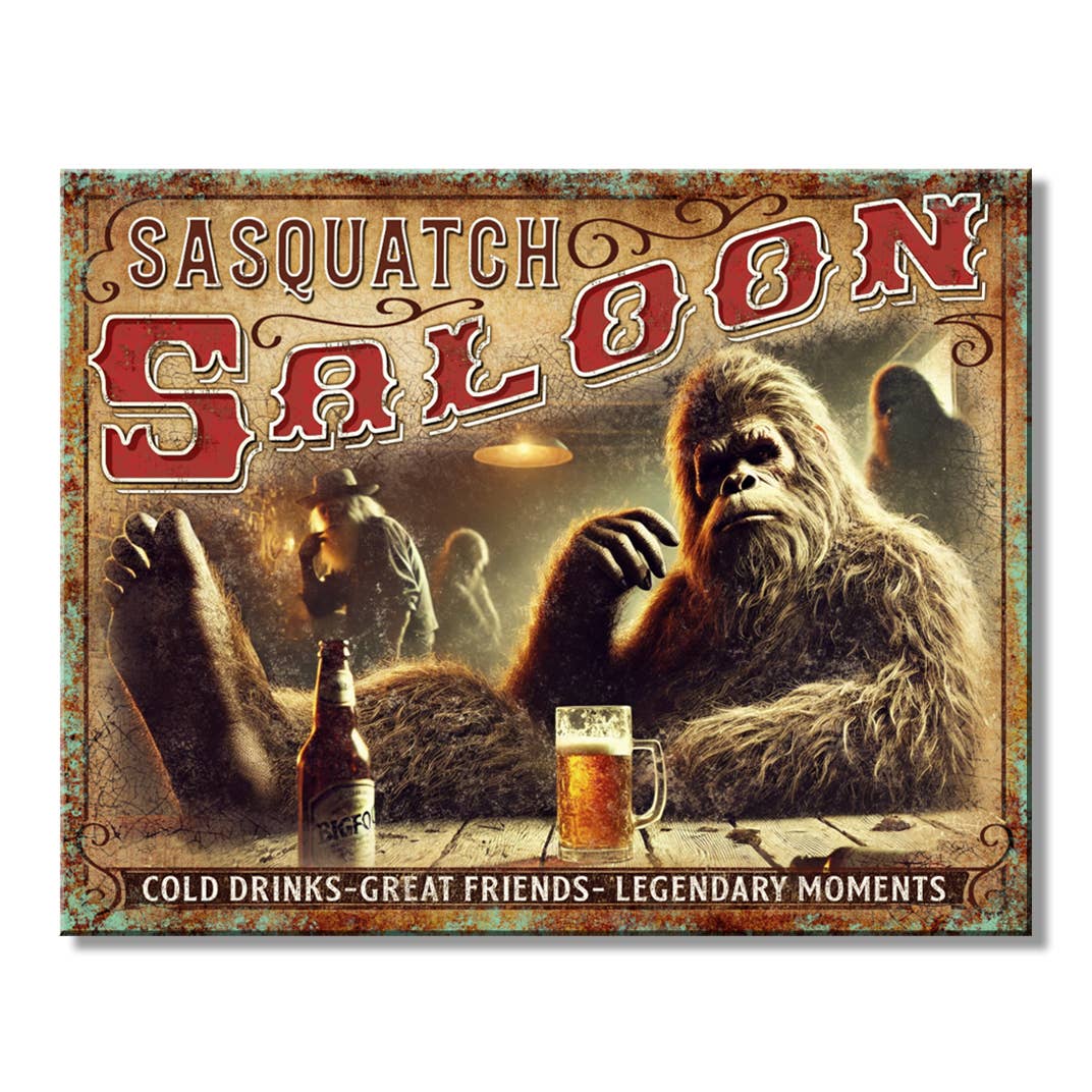 Sasquatch Saloon. Tin Sign