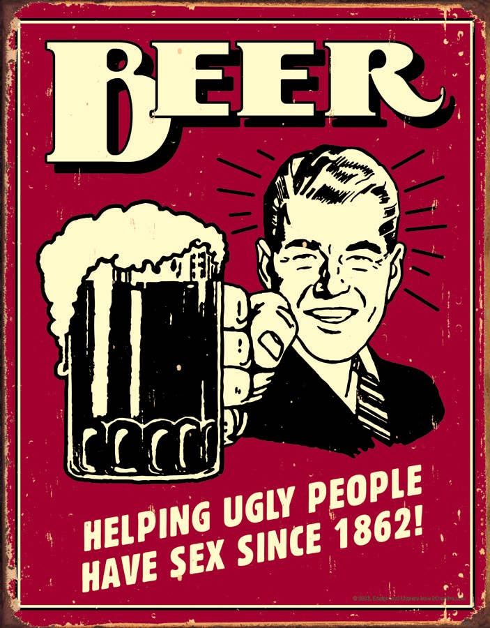 Beer - Ugly People Tin Sign