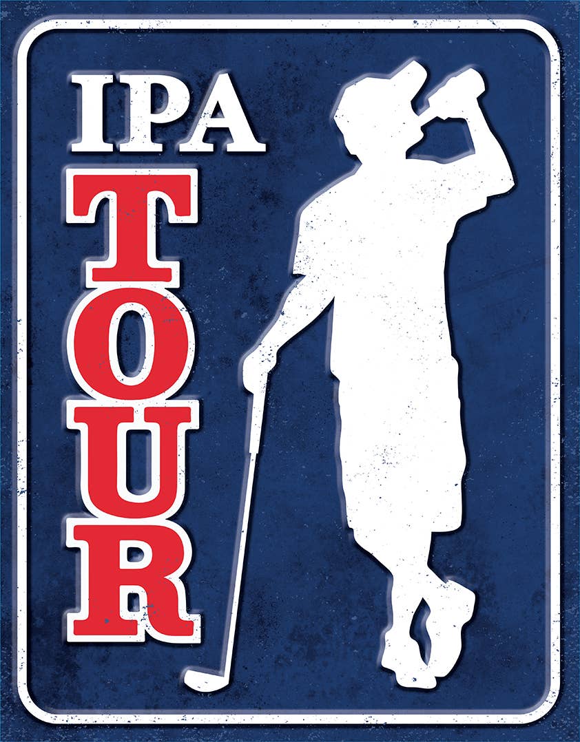 IPA Tour Tin Sign
