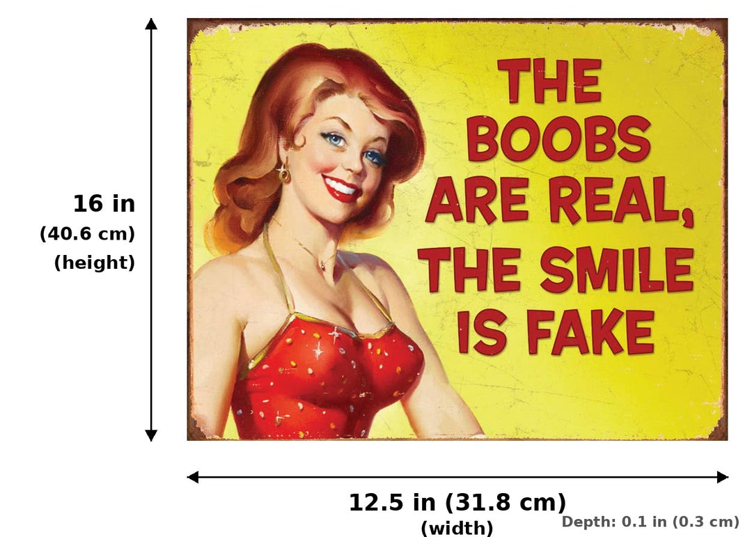 Smile is Fake Tin Sign - Measurements